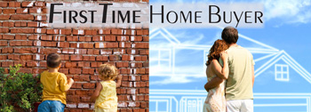 First Time Home Buyers